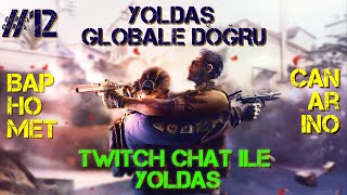 Global'e Doğru Yoldaş #12 (Yayından Kesit)