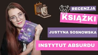 PRZEDPREMIEROWO: Recenzja "Instytut Absurdu" ||Miasto Książek