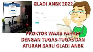 Tugas Proktor Pada Gladi ANBK 2022