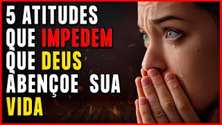 Você quer receber as bênçãos divinas? Evite essas 5 atitudes prejudiciais!