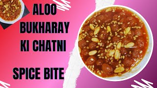 Aloo Bukharay Ki Chatni Recipe By Spice Bite