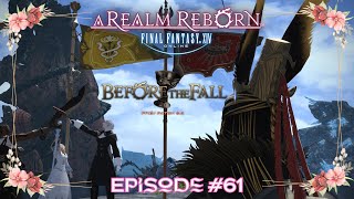 Episode #61 - FFXIV - Before the Fall - MSQ