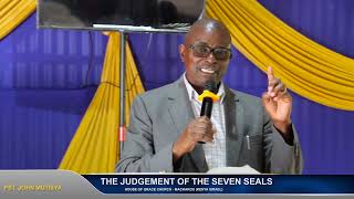 THE JUDGEMENT OF THE SEVEN SEALS - PASTOR JOHN MUTISYA | 23.06.2024