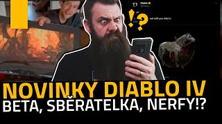 SOUHRN NOVINEK | Server Slam, Sběratelka, Nerfy?! | Diablo IV