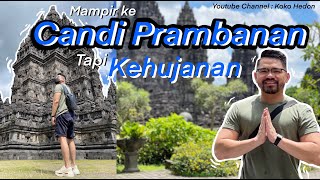 Candi Prambanan Pandemic Condition - Sepi Banget Ke Prambanan Saat Pandemi Foto Sepuasnya!!!!!