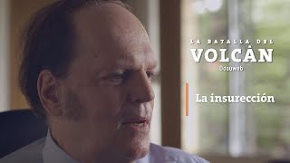 David Escobar Galindo: La insurrección / La batalla del volcán / Docuweb