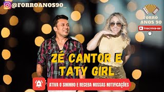 Solteirões do Forró -  Zé Cantor e Taty Girl