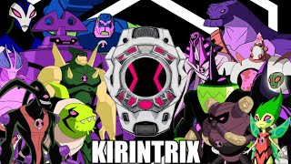 My Very Own Omnitrix; The Kirintrix (Ben 10 Discussion)