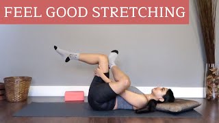 20 min Feel Good Stretch | FULL BODY RELAXATION