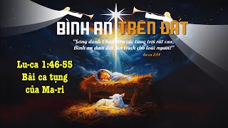 Bài ca tụng của Ma-ri và của Xa-cha-ri (Luca 1:46-55, 67-79)