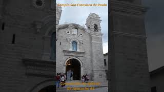 TEMPLO SAN FRANCISCO DE PAULA