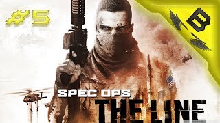 The Game Is Getting Good Now - Spec Ops The Line Campaign Ep. 5