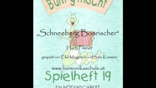 Schneeberg Boarischer - Hörbeispiel Spielheft 19 (Elke Margetich, Sewi Krammer)