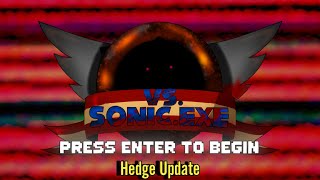 FNF' VS Sonic.EXE (Pre-Cancelled Build/Hedge Update - 16.4.22) [HARD/EXTRAS]