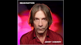 Jerry Cherry - Imagination