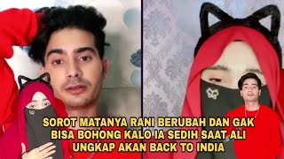 SOROT MATA RANI ROSE SEKETIKA BERUBAH SAAT DENGAR ASIB ALI UNGKAP AKAN KEMBALI KE NEGARA ASALNYA.