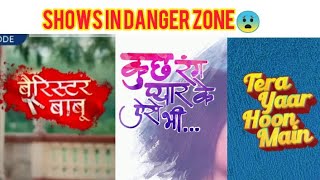 Shows In Danger Zone | OFF-AIR? | Kuch Rang Pyaar Ke Aise Bhi 3