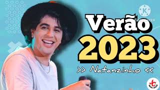 NATTAN VERÃO 2023 - REPERTÓRIO NOVO (10 MUSICA NOVA ) JANEIRO 2023