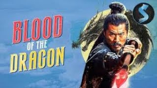 Blood of the Dragon: A Relentless Quest for Honor and Revenge