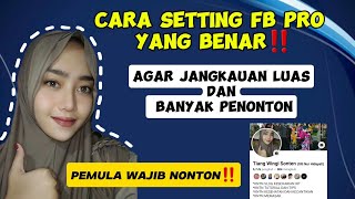 CARA MENINGKATKAN JANGKAUAN FB PRO || CARA MEMPERLUAS JANGKAUAN FB PRO