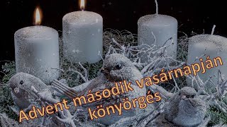 Advent második vasárnapján könyörgés