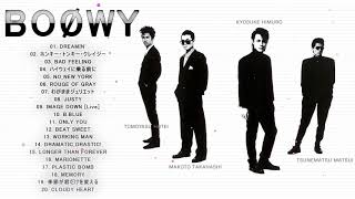 BOØWY 人気曲 JPOP BEST ヒットメドレー 邦楽 最高の曲のリスト