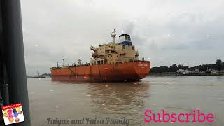 Karnaphuli River| Merchant Ship| চট্টগ্রাম বন্দরে বিদেশী জাহাজ চলাচলের দৃশ্য| #FaiyazandFaizaFamily