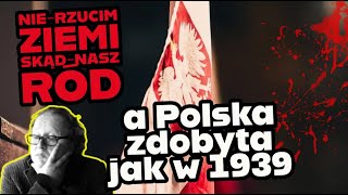 Nie rzucim ziemi, skąd nasz ród - a my wciąż pod zaborami. 106 rocznica odzyskania niepodległości