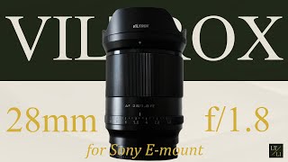 Viltrox 28mm f1.8 Full Frame Lens | Video Review