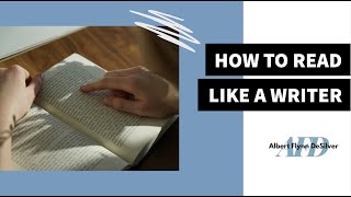 How To Read Like A Writer: Creative Writing Insights