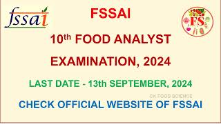 FSSAI 10TH FOOD ANALYST EXAM 2024 NOTIFICATION | FSSAI FAE | APPLY ONLINE | FOOD SCIENCE