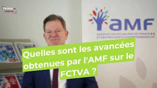 Paroles de maires - FCTVA : un enjeu crucial pour les collectivités