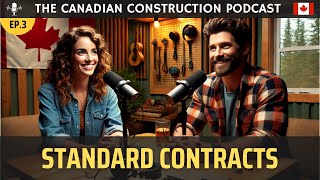 Ep. 03 - Navigating Standard Construction Contracts