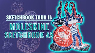 Sketchbook Tour: Moleskine Sketchbook A5