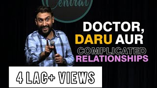 Doctor, Daru Aur Complicated Relationships| Standup Comedy By Inder Sahani