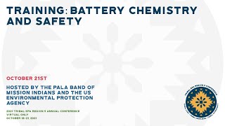 Training: Battery Chemistry and Safety (10/21/21)