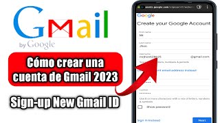 Cómo crear una cuenta de Gmail 2023 | How to sign up new gmail account