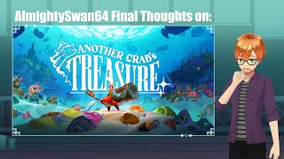 AlmightySwan64 Final Thoughts On Another Crab's Treasure