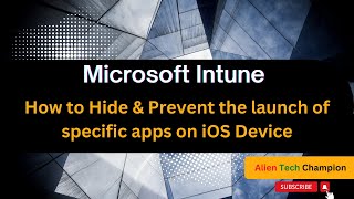 MS122 - How to Hide & Prevent the launch of specific apps on iOS Device