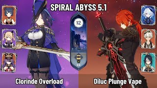 C0 Clorinde Chevreuse Overload Team | C2 Diluc Plunge Vape | New Spiral Abyss 5.1 | Genshin Impact