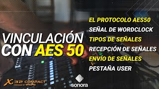 Behringer X32 - Vinculación de controladoras con AES50