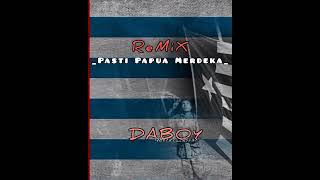 🌴PASTI PAPUA MERDEKA🇨🇺_FERSI DABOY__(Meldi_Beat)