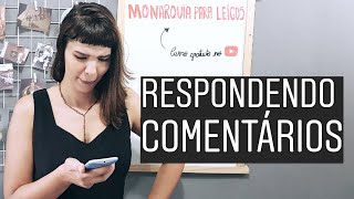 Ep. 1 - Respondendo comentários