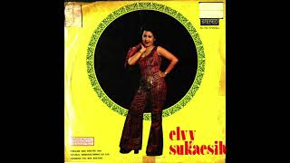 Lagu Baru - Elvy Sukaesih - Cipt Hanif Radin - Iringan OM Kelana - Remaco 1970-an