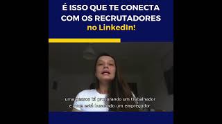 Isso é o que faz com que você comece a ser notado pelos recrutadores!