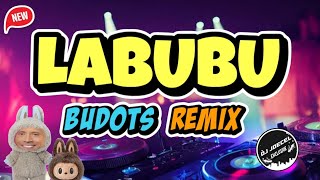 LABUBU (BUDOTS) DJ JOECEL REMIX