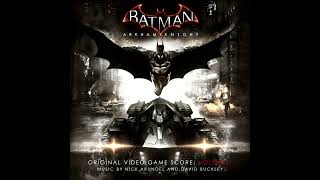 Batman Arkham Knight :[Soundtrack] “Inner Demon”