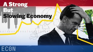 Why is the strong Dutch economy slowing down? | Netherlands Economy | Econ