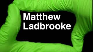 How to Pronounce Matthew Ladbrooke