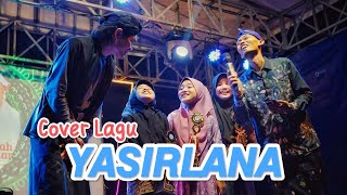 Cover Lagu YASIRLANA - Fppt Wijayakusuma